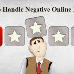 How to Handle Negative Reviews of Your Online Business