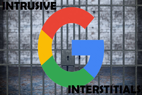 google-will-soon-penalize-sites-with-intrusive-interstitials
